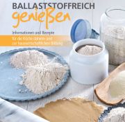 Ballaststoffreich genieen